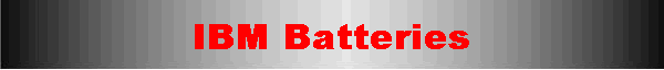 IBM Batteries