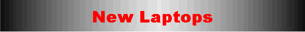 New Laptops
