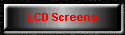 LCD Screens